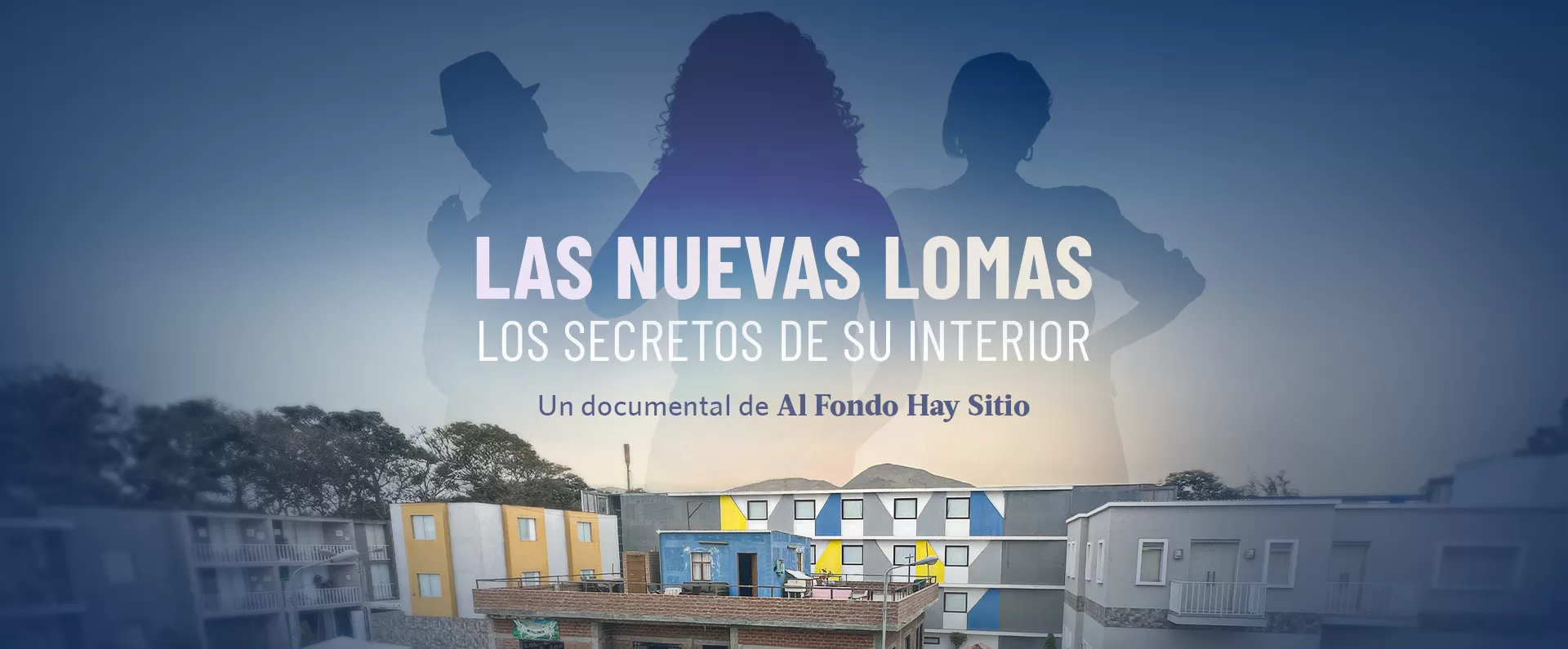 Las Nuevas Lomas: "Los secretos de su interior"