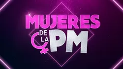 Mujeres de la pm