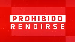 Prohibido Rendirse