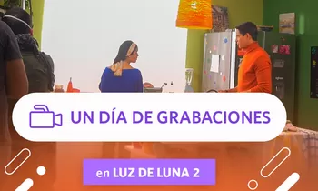 Un día de grabaciones en Luz de Luna 2 - 1era parte