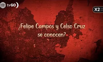 ¿Felipe Campos y Celso Cruz se conocen?