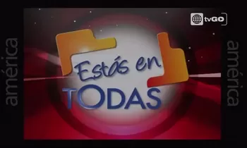 Estás en todas ( Transmitido el 18/10/2014 )