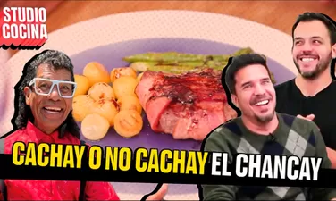 CACHAY O NO CACHAY EL CHANCAY
