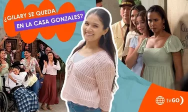¿Qué pasaría si Gilary viviera en la casa de Los Gonzales?