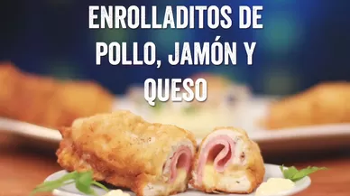 Deli Recetas: "Enrolladitos de pollo, jamón y queso"