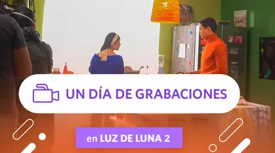 Un día de grabaciones en Luz de Luna 2 - 1era parte