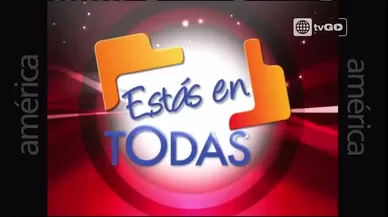 Estás en todas ( Transmitido el 20/09/2014 )